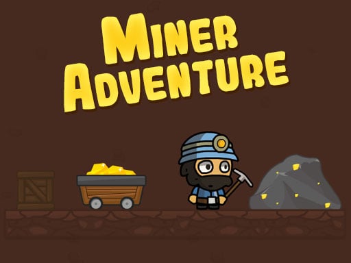 Aventura de mineiros ociosos