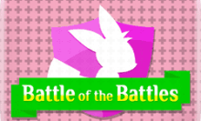 Battle of the Battles